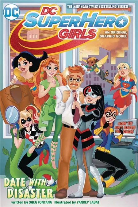 DC SUPER HERO GIRLS DATE WITH DISASTER TRADE PAPERBACK